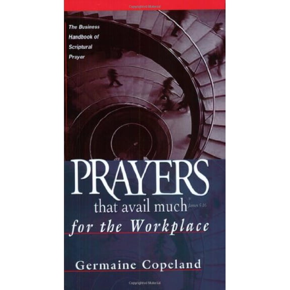 Pre-Owned Prayers That Avail Much Workplace, (Paperback)
