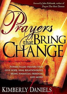 Pre-Owned Prayers That Bring Change (Paperback) 1599797518 9781599797519