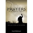 thumbnail image 1 of Pre-Owned Prayers That Change Things: Pray God's Word -- Get His Answers (Paperback) by Lloyd Hildebrand, 1 of 1