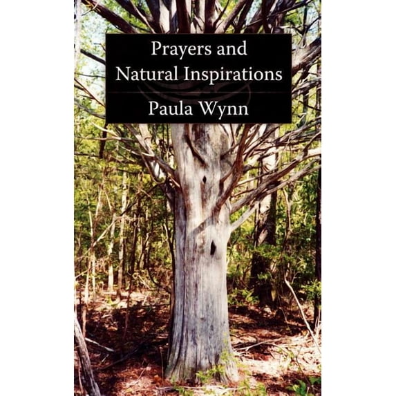 Prayers and Natural Inspirations (Paperback)