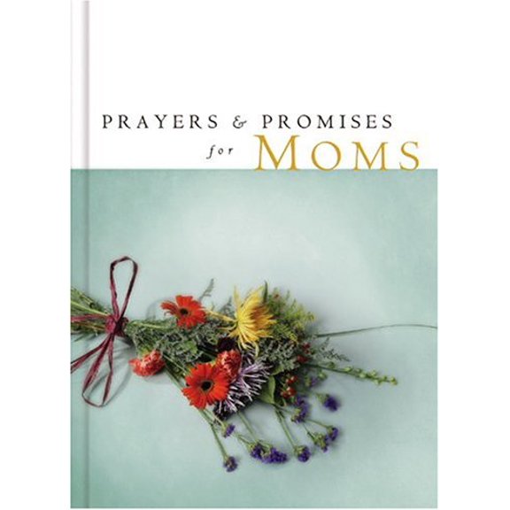 Pre-Owned Prayers and Promises for Mom (PRAYERS & PROMISES) (Hardcover) 1593106459 9781593106454
