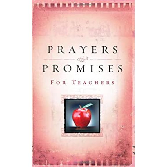 Pre-Owned Prayers and Promises for Teachers (Paperback) 9781593103217