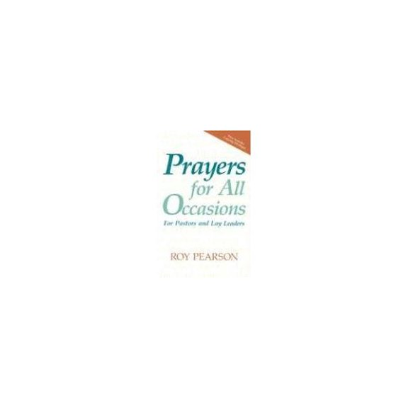 Pre-Owned Prayers for All Occasions: For Pastors and Lay Leaders (Paperback) 0817011277 9780817011277