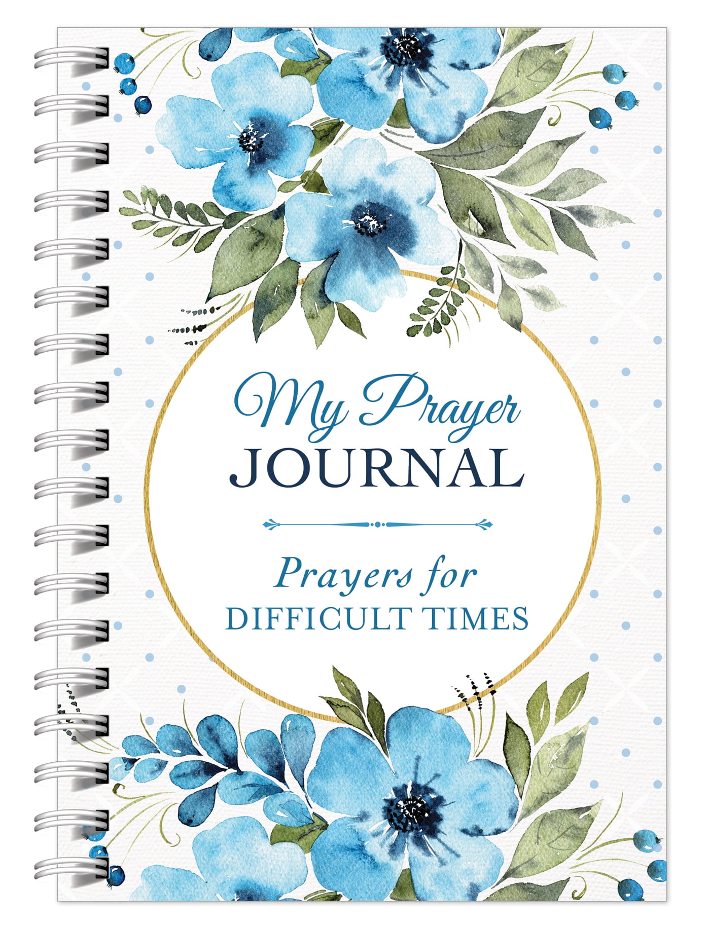 Prayers for Difficult Times My Prayer Journal Prayers for Difficult