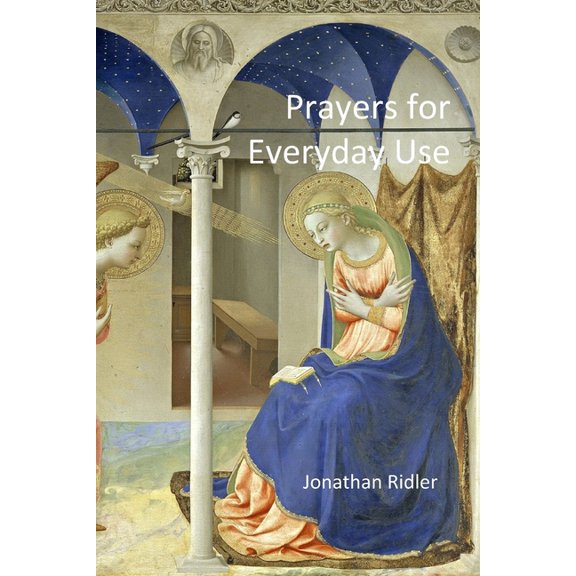 Prayers for Everyday Use, (Paperback)
