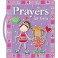 thumbnail image 1 of Pre-Owned Prayers for Girls (Board book) 1400322138 9781400322138, 1 of 1