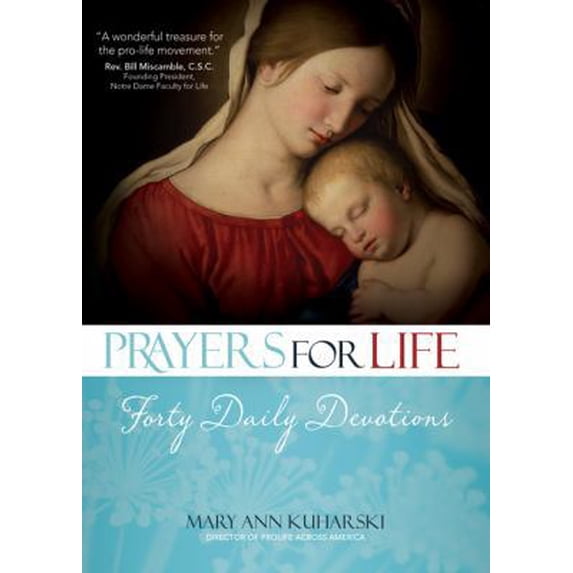 Pre-Owned Prayers for Life (Paperback) 1594714193 9781594714191
