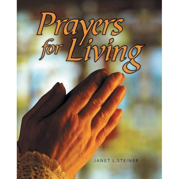 Prayers for Living