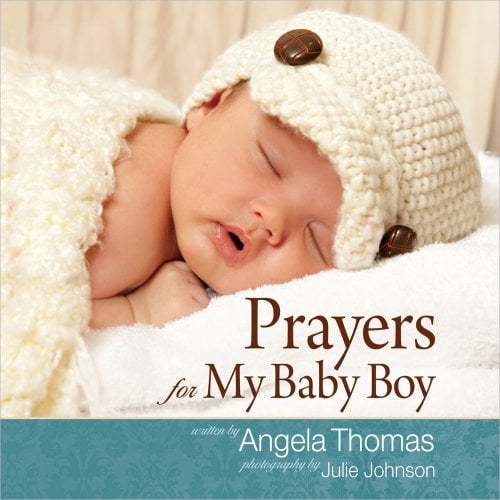 Pre-Owned Prayers for My Baby Boy (Hardcover) 0736945660 9780736945660