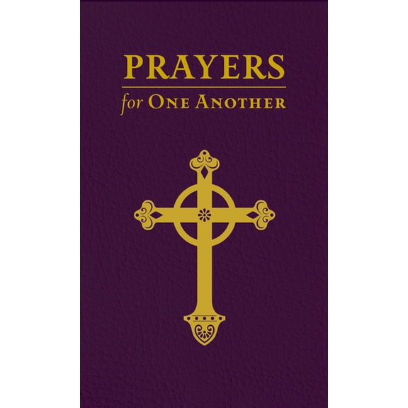 Prayers for One Another: Gift Edition, (Hardcover)