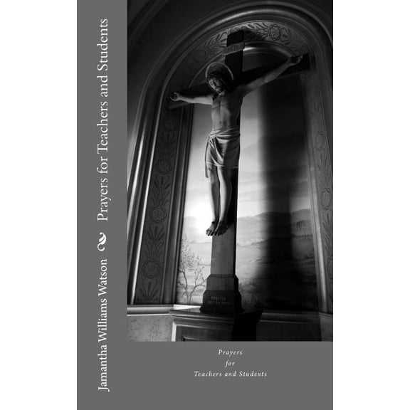 Prayers for Teachers and Students (Paperback)