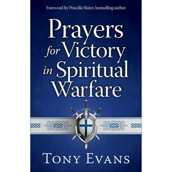 Pre-Owned Prayers for Victory in Spiritual Warfare (Paperback) 0736960589 9780736960588