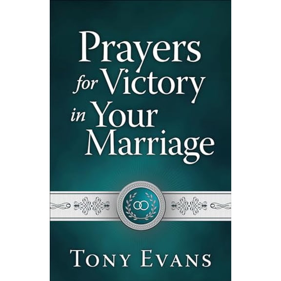 Pre-Owned Prayers for Victory in Your Marriage