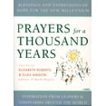 thumbnail image 1 of Pre-Owned Prayers for a Thousand Years: Blessings and Expressions of Hope for the New Millennium (Paperback) 006066875X 9780060668754, 1 of 1