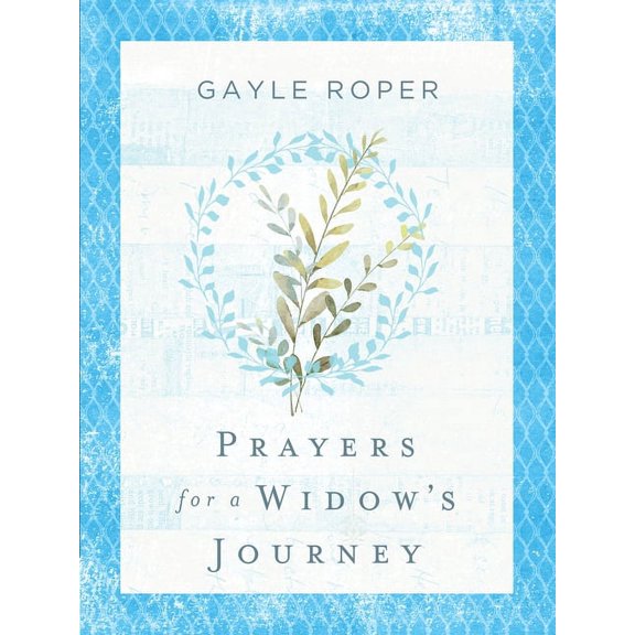 Prayers for a Widow's Journey, (Paperback)