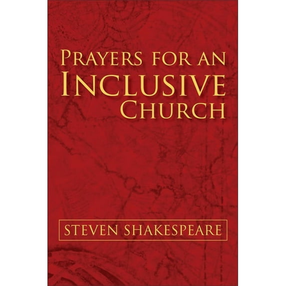 Prayers for an Inclusive Church (Paperback)