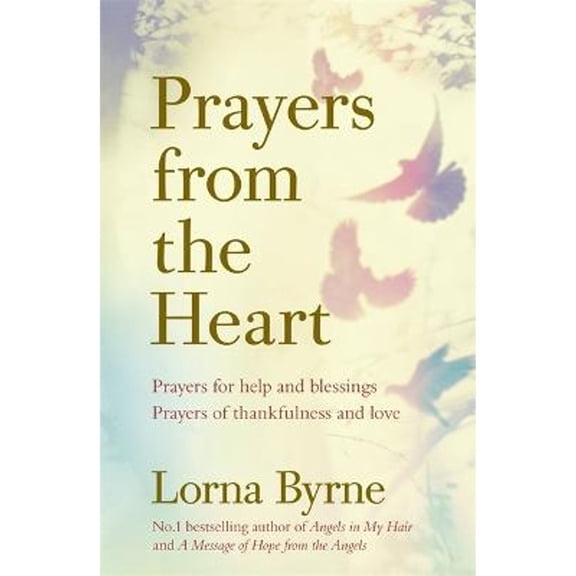 Pre-Owned Prayers From The Heart (Paperback) 1473635934 9781473635937