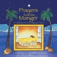 thumbnail image 1 of Prayers from the Manger, A Celebration of Those Who Were There, (Paperback), 1 of 1
