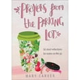 thumbnail image 1 of Prayers from the Parking Lot: 50 Short Reflections for Moms on the Go (Paperback), 1 of 1