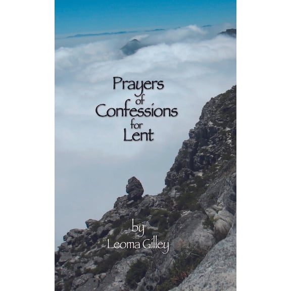 Prayers of Confessions for Lent, (Paperback)