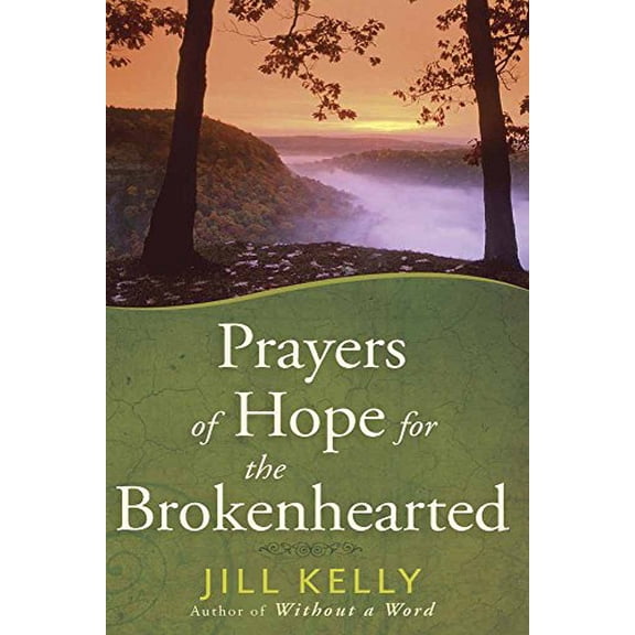 Pre-Owned Prayers of Hope for the Brokenhearted (Hardcover) 0736929339 9780736929332