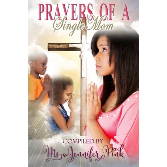 Prayers of a Single Mom (Paperback)