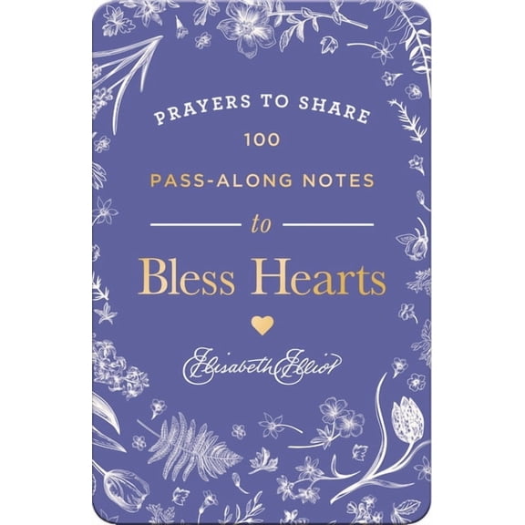 Prayers to Share 100 Pass-Along Notes to Bless Hearts: Prayers to Share (Messages of Encouragement with a Prayer, Scripture, and Inspirin, (Paperback)