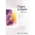 thumbnail image 1 of Pre-Owned Prayers to Sophia: A Companion to The Star in My Heart (Paperback) 1880913429 9781880913420, 1 of 1