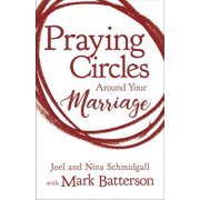 The Praying Circles around Your Marriage, Paperback