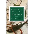 thumbnail image 1 of Pre-Owned Praying God's Will for My Husband (Paperback) 0785265821 9780785265825, 1 of 1