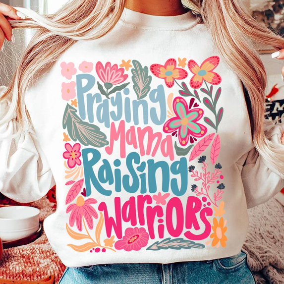 Praying Mama Raising Warriors Sweatshirt, Boho Floral Mama Sweatshirt, Retro Mama Sweatshirt, Wildflower Mama Sweatshirt, Mom Life Sweatshirt