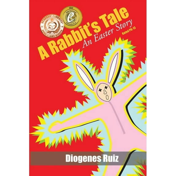 Praying Mantis A Rabbit's Tale: An Easter Story, Book 1, (Paperback)