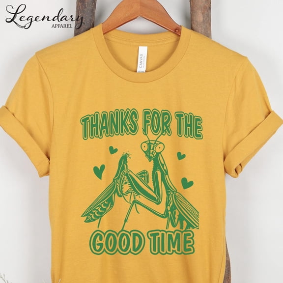 Praying Mantis Tshirt Thanks For The Good Time Sweatshirt Dark Insect Feminist Tee Shirt Man Eater Entomology Shirt Tshirt All Size S-5XL