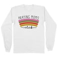 thumbnail image 1 of Praying Moms Club Long Sleeve Shirt Unisex 3X-Large White, 1 of 1