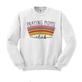 thumbnail image 1 of Praying Moms Club Sweatshirt Unisex 3X-Large White, 1 of 5
