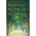 thumbnail image 1 of Pre-Owned Praying Prodigals Home (Paperback) 0800797116 9780800797119, 1 of 1