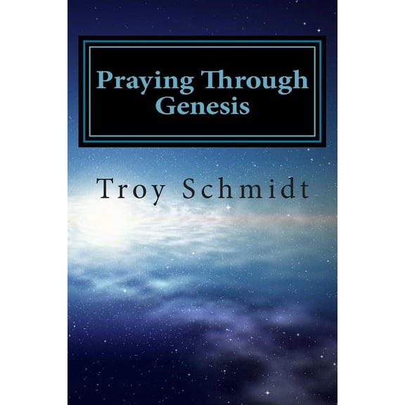 Praying Through Genesis