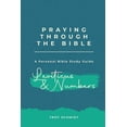 thumbnail image 1 of Praying Through the Bible: Praying Through Leviticus & Numbers (Paperback), 1 of 1