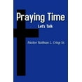 thumbnail image 1 of Praying Time, Let's Talk, (Paperback), 1 of 1