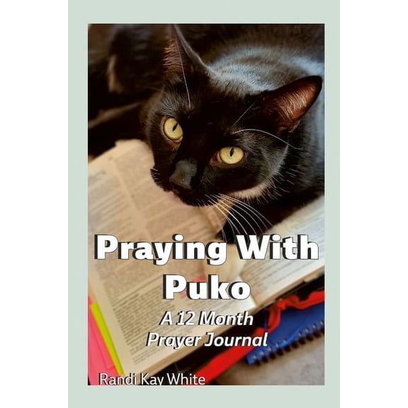 Praying With Puko: A 12-Month Prayer Journal, (Paperback)