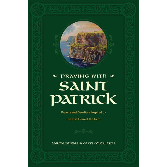 Praying With Saint Patrick