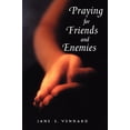 thumbnail image 1 of Pre-Owned Praying for Friends and Enemie (Paperback) 0806627697 9780806627694, 1 of 1