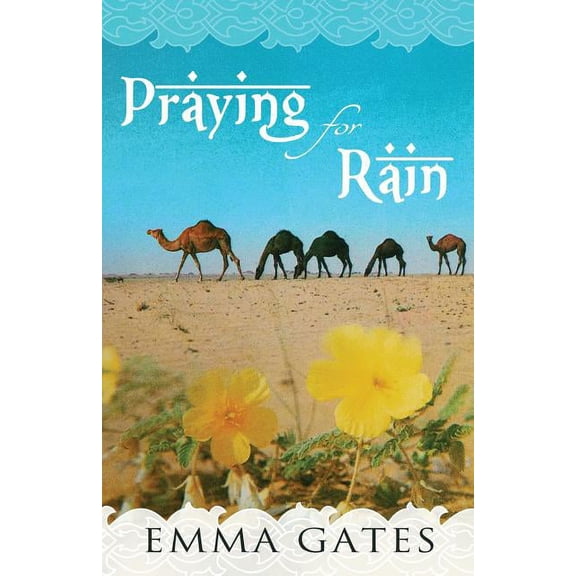 Praying for Rain (Paperback)