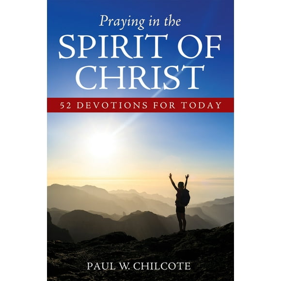 Praying in the Spirit of Christ (Hardcover)
