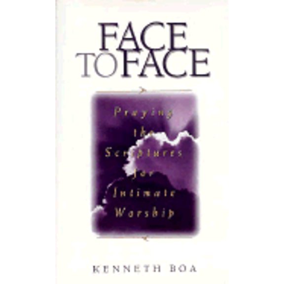 Pre-Owned Face to Face : Praying the Scriptures for Intimate Worship (Volume 1) (Hardcover) 031092555X 9780310925552