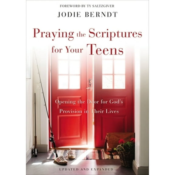 Pre-Owned Praying the Scriptures for Your Teens: Opening the Door for God's Provision in Their Lives (Paperback) 0310361982 9780310361985