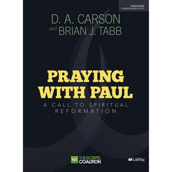 Pre-Owned Praying with Paul - Study Guide (Paperback)