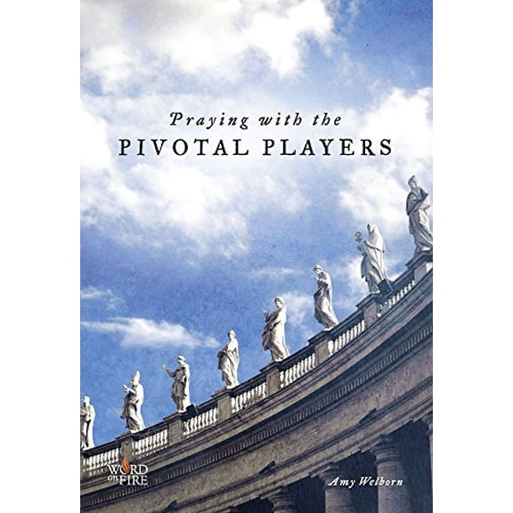 Pre-Owned Praying with the Pivotal Players (Paperback) 194324314X 9781943243143