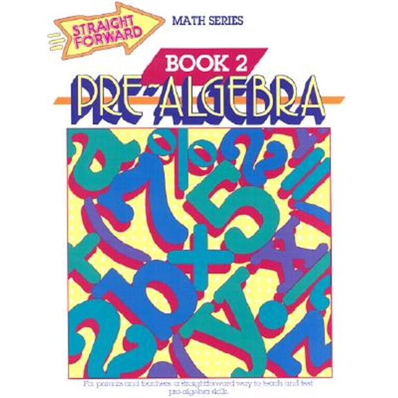 Pre-Owned Pre-Algebra Book 2 (Paperback) 0931993296 9780931993299