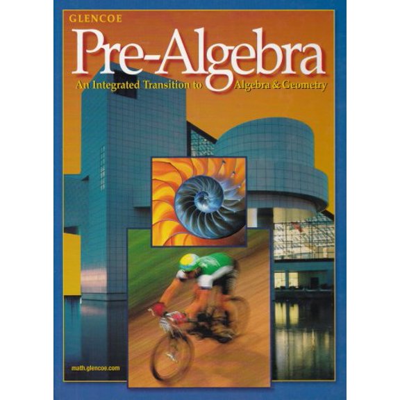 Pre-Owned Pre-Algebra: An Integrated Technology Transition to Algebra and Geometry Student Edition (Hardcover) 0078228735 9780078228735
